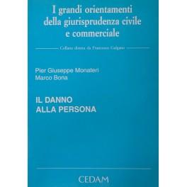Seller image for Il danno alla persona for sale by Libreria Antiquaria Giulio Cesare di Daniele Corradi