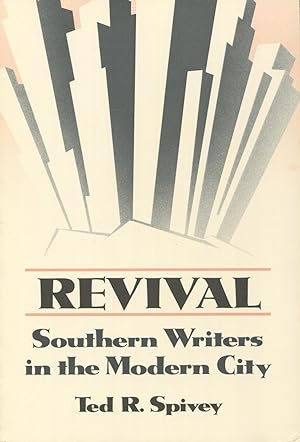 Seller image for Revival : Southern Writers in the Modern City for sale by Kenneth A. Himber