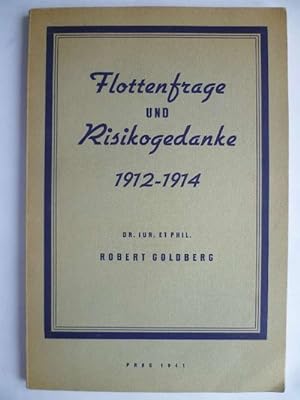 Imagen del vendedor de Flottenfrage und Risikogedanke 1912-1914. Dissertation. a la venta por Ostritzer Antiquariat