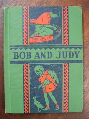 Seller image for BOB AND JUDY: BASIC READING PROGRAM, GUIDANCE IN READING SERIES. for sale by Robert Gavora, Fine & Rare Books, ABAA