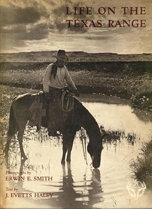 Seller image for LIFE ON THE TEXAS RANGE. for sale by BUCKINGHAM BOOKS, ABAA, ILAB, IOBA