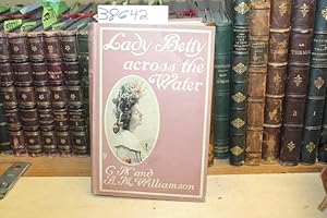 Image du vendeur pour Lady Betty: Across The Water mis en vente par Princeton Antiques Bookshop