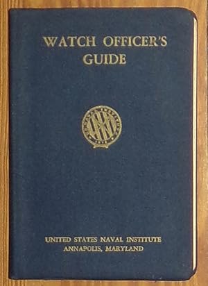 Seller image for The Watch Officer's Guide - A Handbook For All Deck Watch Officers - Fifth Edition 1953 for sale by RG Vintage Books