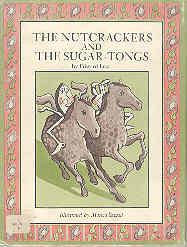 Seller image for The Nutcrackers and the Sugar-Tongs for sale by The Book Faerie