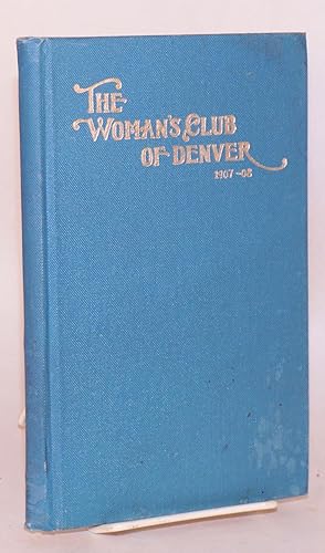 The woman's club of Denver, 1437 Glenarm Place / fourteenth annual announcement / 1907 - 1908 / o...