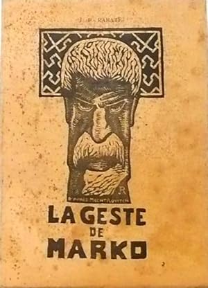 Bild des Verkufers fr La geste de Marko (pomes piques des Serbes) zum Verkauf von Librairie Lis Tes Ratures
