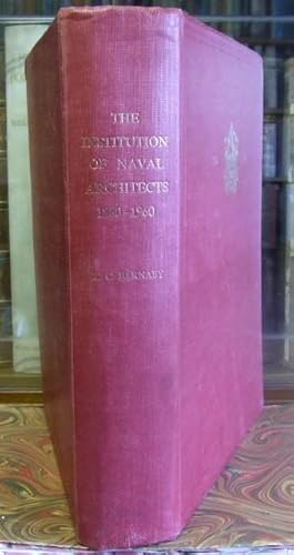 Image du vendeur pour THE INSTITUTION OF NAVAL ARCHITECTS 1860-1960 mis en vente par McLaren Books Ltd., ABA(associate), PBFA