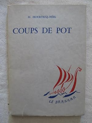 Seller image for Coups de pot for sale by Tant qu'il y aura des livres