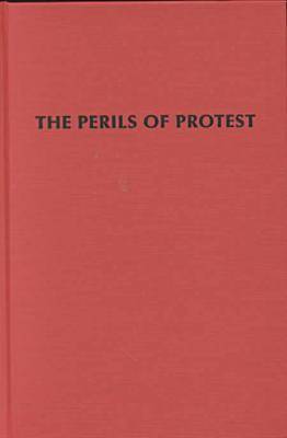 Seller image for The Perils of Protest. State Repression and Student Activism in China and Taiwan. for sale by Asia Bookroom ANZAAB/ILAB
