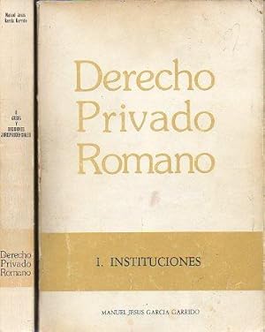 Immagine del venditore per DERECHO PRIVADO ROMANO. 2 vols. I. INSTITUCIONES. II. CASOS Y DECISIONES JURISPRUDENCIALES. venduto da angeles sancha libros