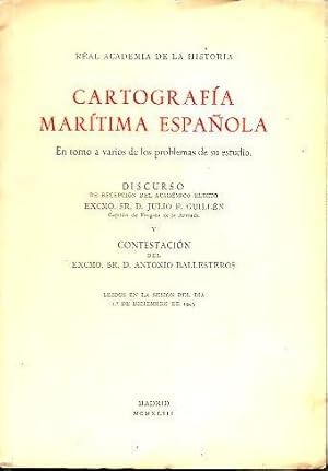 Image du vendeur pour CARTOGRAFIA MARITIMA ESPAOLA. EN TORNO A VARIOS DE LOS PROBLEMAS DE SU ESTUDIO. mis en vente par Librera Javier Fernndez