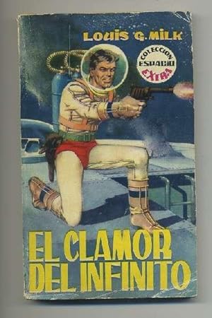 Image du vendeur pour EL CLAMOR DEL INFINITO mis en vente par Librera Raimundo