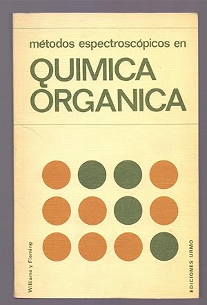 Seller image for METODOS ESPECTROSCOPICOS EN QUIMICA ORGANICA for sale by Libreria 7 Soles