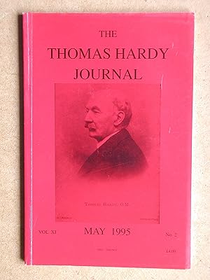 Seller image for The Thomas Hardy Journal. Volume XI. Number 2. May 1995. for sale by N. G. Lawrie Books