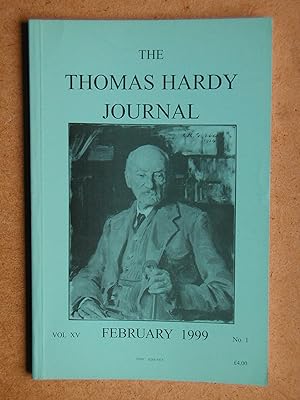 Seller image for The Thomas Hardy Journal. Volume XV. Number 1. February 1999. for sale by N. G. Lawrie Books