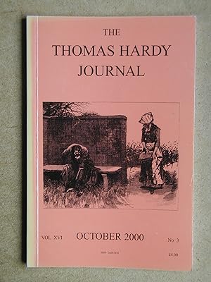 Seller image for The Thomas Hardy Journal. Volume XVI. Number 3. October 2000. for sale by N. G. Lawrie Books