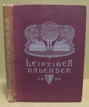 Imagen del vendedor de Leipziger Kalender (Ein illustriertes Jahrbuch), Jahrgang 1 a la venta por Nicoline Thieme