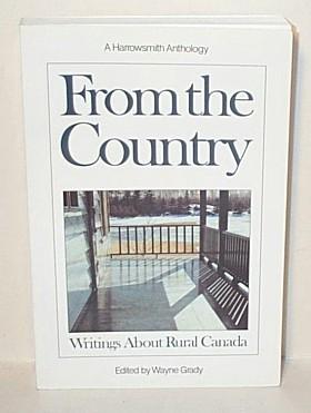 From the Country : Writings about Rural Canada