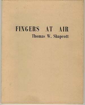 Fingers at Air : Experimental Poems [Signed Presnetation Copy]