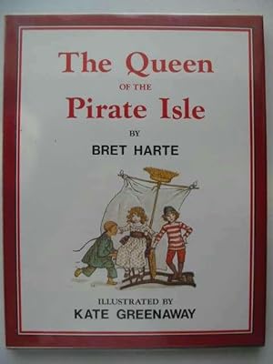 Seller image for THE QUEEN OF THE PIRATE ISLE for sale by Stella & Rose's Books, PBFA