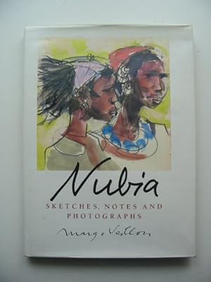 Immagine del venditore per NUBIA SKETCHES, NOTES AND PHOTOGRAPHS venduto da Stella & Rose's Books, PBFA