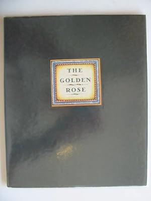 Seller image for THE GOLDEN ROSE for sale by Stella & Rose's Books, PBFA