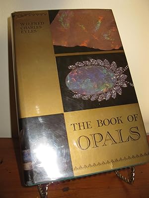 Seller image for THE BOOK OF OPALS for sale by THE BOOK SHOP