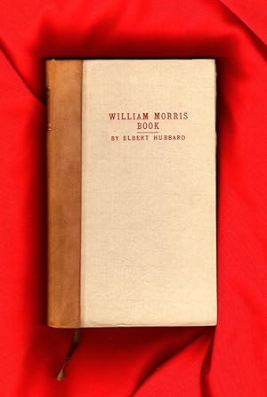 The William Morris Book (with Dustwrapper)