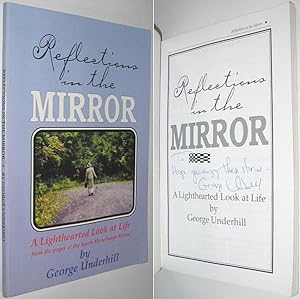 Image du vendeur pour Reflections in the Mirror : A Lighthearted Look At Life from the Pages of the South Marysburgh Mirror SIGNED mis en vente par Alex Simpson