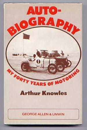 Seller image for AUTO' - BIOGRAPHY: My Forty Years of Motoring for sale by Roger Godden