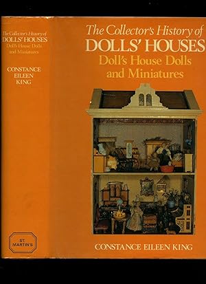Imagen del vendedor de The Collector's History of Dolls' Houses, Doll's House Dolls and Miniatures a la venta por Little Stour Books PBFA Member
