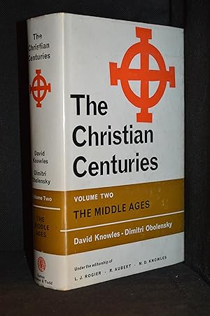 Seller image for The Christian Centures; Volume Two. The Middle Ages (Publisher series: Christian Centuries, The--A New History of the Catholic Church; Christian Centuries, The.) for sale by Burton Lysecki Books, ABAC/ILAB
