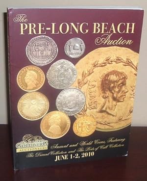 Pre-Long Beach Auction, June 1-2, 2010: Ancient and World Coins, Featuring the Durant collection ...