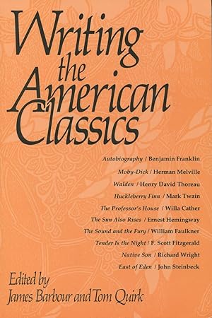 Seller image for Writing The American Classics for sale by Kenneth A. Himber