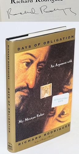 Seller image for Days of Obligation: an argument with my Mexican father for sale by Bolerium Books Inc.