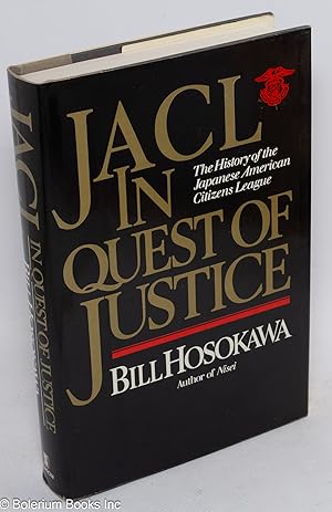 JACL: in quest of justice