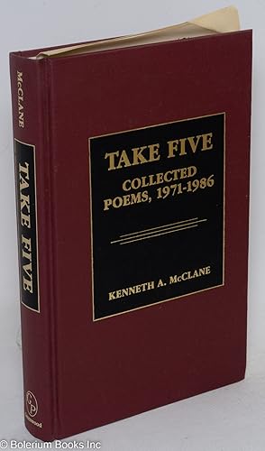 Immagine del venditore per Take five; collected poems, 1971-1986 venduto da Bolerium Books Inc.