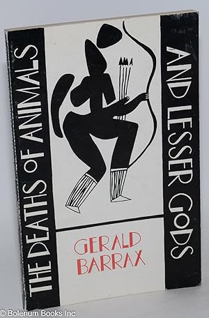 Seller image for The Deaths of Animals and Lesser Gods for sale by Bolerium Books Inc.