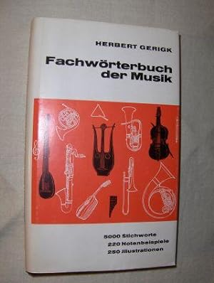 Fachwörterbuch der Musik. Mit 220 Notenbeispielen.