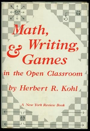 Immagine del venditore per MATH, WRITING, & GAMES In the Open Classroom venduto da Inga's Original Choices