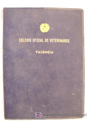 TARIFA DE HONORARIOS DEL COLEGIO OFICIAL DE VETERINARIOS DE VALENCIA