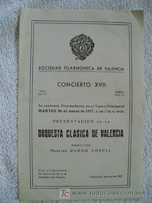 Seller image for Programa : CONCIERTO XVII 1957 - Orquesta Clsica de Valencia. Ramn Corell, director for sale by Librera Maestro Gozalbo