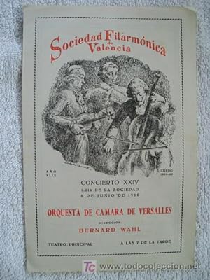 Programa : CONCIERTO XXIV 1960 - Orquesta de Camara de Versalles. Bernard Wahl, director