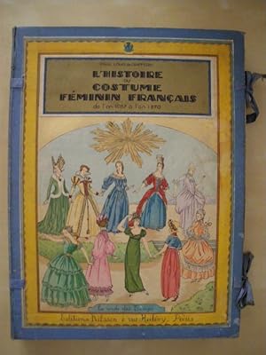 Seller image for L'HISTOIRE DU COSTUME FMININ FRANAIS DE L'AN 1037  L'AN 1870. COMPLETO for sale by LIBRERIA TORMOS