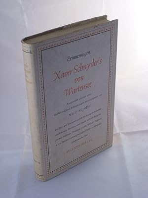 Image du vendeur pour Erinnerungen Xaver Schnyder's von Wartensee mis en vente par Austin Sherlaw-Johnson, Secondhand Music