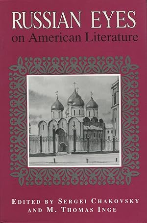Imagen del vendedor de Russian Eyes On American Literature a la venta por Kenneth A. Himber
