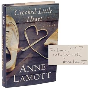 Seller image for Crooked Little Heart (Signed First Edition) for sale by Jeff Hirsch Books, ABAA