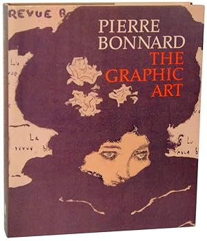 Imagen del vendedor de Pierre Bonnard: The Graphic Art a la venta por Jeff Hirsch Books, ABAA