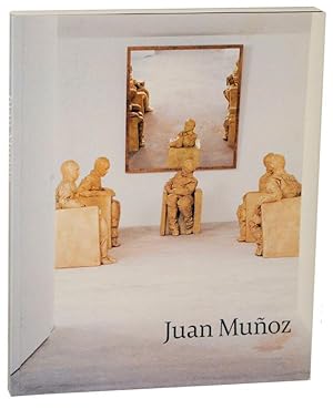 Imagen del vendedor de Juan Munoz a la venta por Jeff Hirsch Books, ABAA