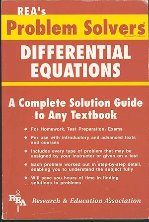 Seller image for The differential equations problem solver. [Units Conversion Factors; Classification of Differential Equations; Separable Differential Equations; Exact Differential Equations; Homogenous Differential Equations; Integrating Factors; Method of Grouping; Linear Differential Equations; Riccati's Equation; Clairaut's Equation; Orthogonal Trajectories; First Order Differential Equations: Applications I; First Order Differential Equations: Applications II; The Wrons kian and Linear Independence; Second Order Homogenous Differential Equations with Constant Coefficients; Method of Undetermined Coefficients; Variation of Parameters; Reduction of Order; Chap ter Differential Operators; Change of Variables; Adjoint of a Differential for sale by Joseph Valles - Books